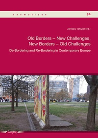 Abbildung von: Old Borders -- New Challenges, New Borders -- Old Challenges - Logos Berlin