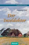 Cover: Der Inseldoktor - Husum Druck- und Verlagsgesellschaft