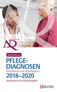 Abbildung von: Begleitband zu NANDA-I-Pflegediagnosen: Definitionen und Klassifikation 2018-2020 - Thieme RECOM