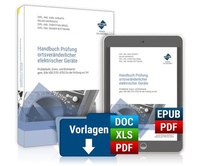 Abbildung von: Handbuch Prüfung ortsveränderlicher elektrischer Geräte - Forum Verlag Herkert