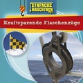 Cover: Kraftsparende Flaschenz&uuml;ge - Globolino Verlag