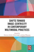 Cover: Shifts towards Image-centricity in Contemporary Multimodal Practices - Routledge