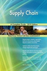 Abbildung von: Supply Chain A Complete Guide - 2019 Edition - 5STARCooks