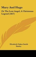 Cover: Mary and Hugo - Kessinger Publishing