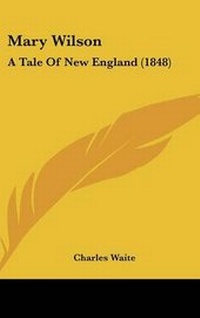Enlarge image Cover: Mary Wilson - Kessinger Publishing