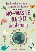 Cover: No-Waste Organic Gardening - Cool Springs Press