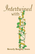 Cover: Intertwined with Jesus - CSS Publishing Company