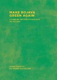 Enlarge image Cover: Make Rojava Green Again - Dog Section Press