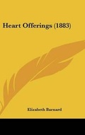 Cover: Heart Offerings (1883) - Kessinger Publishing