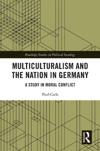 Bild: Multiculturalism and the Nation in Germany - Routledge