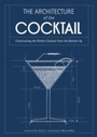Cover: The Architecture of the Cocktail - HarperCollins