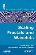 Cover: Scaling, Fractals and Wavelets - Wiley-ISTE