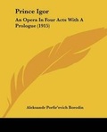 Cover: Prince Igor - Kessinger Publishing