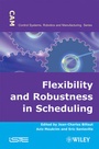 Cover: Flexibility and Robustness in Scheduling - Wiley-ISTE