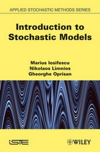 Enlarge image Cover: Introduction to Stochastic Models - Wiley-ISTE