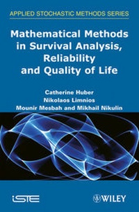 Enlarge image Cover: Mathematical Methods in Survival Analysis, Reliability and Quality of Life - Wiley-ISTE