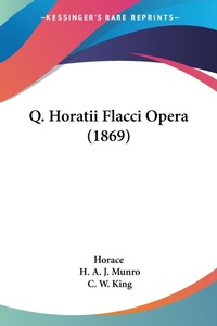 Abbildung von: Q. Horatii Flacci Opera (1869) - Kessinger Publishing Co