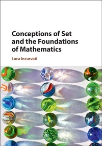 Abbildung von: Conceptions of Set and the Foundations of Mathematics - Cambridge University Press