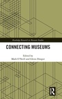 Cover: Connecting Museums - Routledge