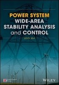 Enlarge image Cover: Power System Wide-area Stability Analysis and Control - Wiley