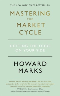 Enlarge image Cover: Mastering The Market Cycle - John Murray Business