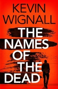 Enlarge image Cover: The Names of the Dead - Thomas & Mercer