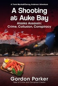 Cover: Shooting at Auke Bay - Publication Consultants