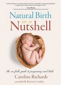 Enlarge image Cover: Natural Birth in a Nutshell - Motivational Press, Incorporated