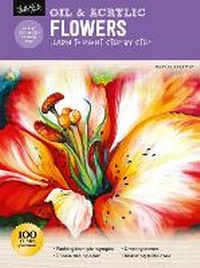 Abbildung von: Oil & Acrylic: Flowers - Walter Foster Publishing