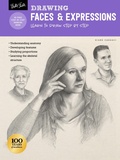 Cover: Drawing: Faces & Expressions - Walter Foster Publishing