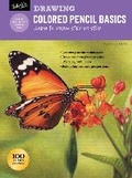 Cover: Drawing: Colored Pencil Basics - Walter Foster Publishing