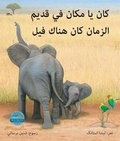 Cover: Once Upon an Elephant in Arabic - Arbordale Publishing, LLC
