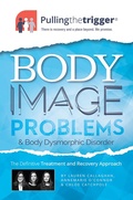 Cover: Body Image Problems and Body Dysmorphic Disorder - Trigger