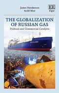 Cover: The Globalization of Russian Gas - Edward Elgar Publishing
