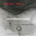 Cover: Anniversary Snow - Shearsman Books
