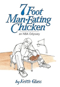 Abbildung von: 7 Foot Man-Eating Chicken - NEWTYPE Publishing