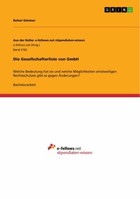 Abbildung von: Die Gesellschafterliste von GmbH - GRIN Verlag