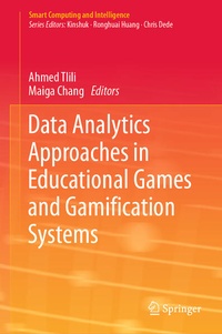 Enlarge image Cover: Data Analytics Approaches in Educational Games and Gamification Systems - Springer
