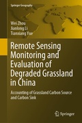 Cover: Remote Sensing Monitoring and Evaluation of Degraded Grassland in China - Springer