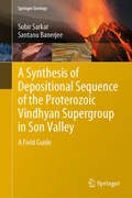 Cover: A Synthesis of Depositional Sequence of the Proterozoic Vindhyan Supergroup in Son Valley - Springer