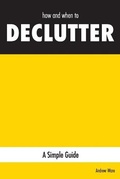Cover: how and when to DECLUTTER - various Australia publishers