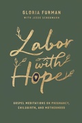 Cover: Labor with Hope - Crossway