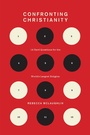 Cover: Confronting Christianity - Crossway