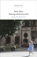 Cover: Born After - Bloomsbury Academic USA