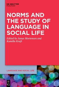 Abbildung von: Norms and the Study of Language in Social Life - De Gruyter Mouton