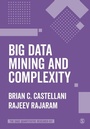Cover: Big Data Mining and Complexity - SAGE Publications Ltd