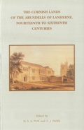Cover: Cornish Lands of the Arundells of Lanherne, Fourteenth to Sixteenth Centuries - Boydell & Brewer Ltd
