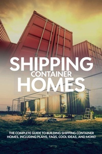 Abbildung von: Shipping Container Homes - Ingram Publishing