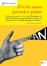 Abbildung von: J'écris mon premier polar - Éditions Écrire Aujourd'hui