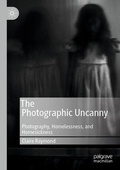 Cover: The Photographic Uncanny - Palgrave Macmillan